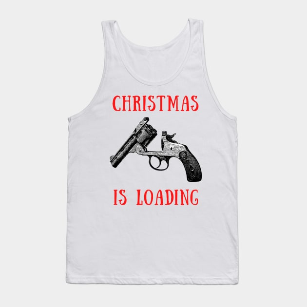 Christmas is loading Tank Top by IOANNISSKEVAS